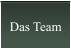 Das Team