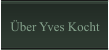 Über Yves Kocht